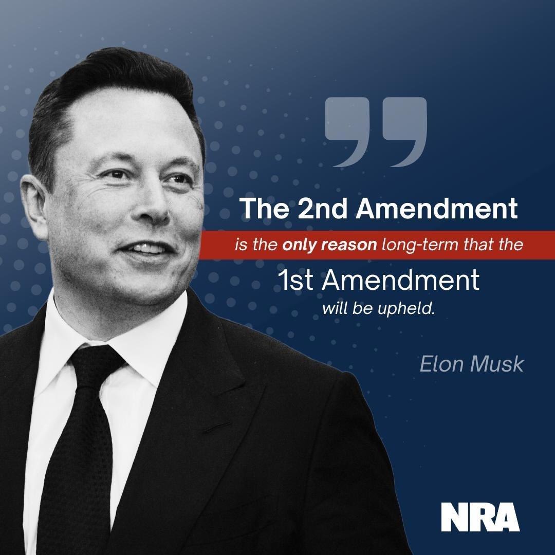 Musk 2nd amendment quote NRA Blank Meme Template