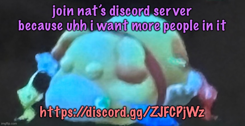 if you don’t like nat then don’t join lol | join nat’s discord server because uhh i want more people in it; https://discord.gg/ZJFCPjWz | image tagged in eepmin,cinnabox announcement | made w/ Imgflip meme maker