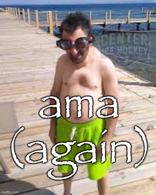 SCARRED | ama (again) | image tagged in brad marchand enjoying the offseason | made w/ Imgflip meme maker