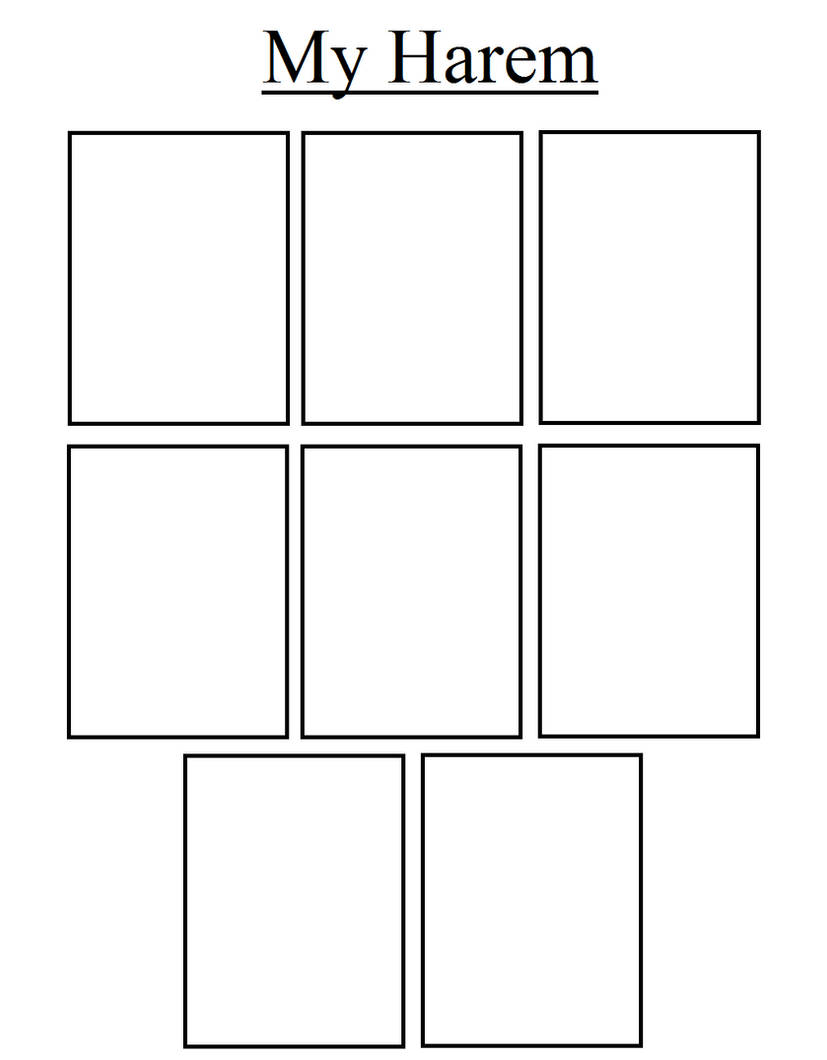 my harem Blank Meme Template