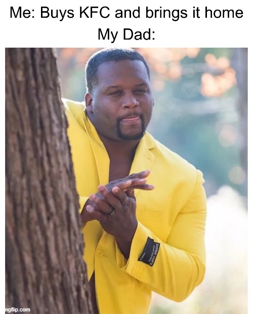 We all know he's gonna eat it | image tagged in funny,memes,funny memes,black guy hiding behind tree | made w/ Imgflip meme maker