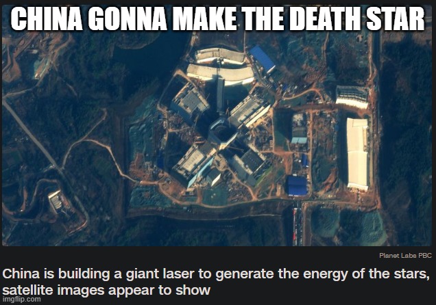 CHINA GONNA MAKE THE DEATH STAR | made w/ Imgflip meme maker