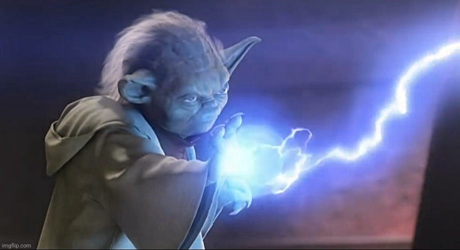 Yoda Force Lightning | image tagged in yoda force lightning | made w/ Imgflip meme maker