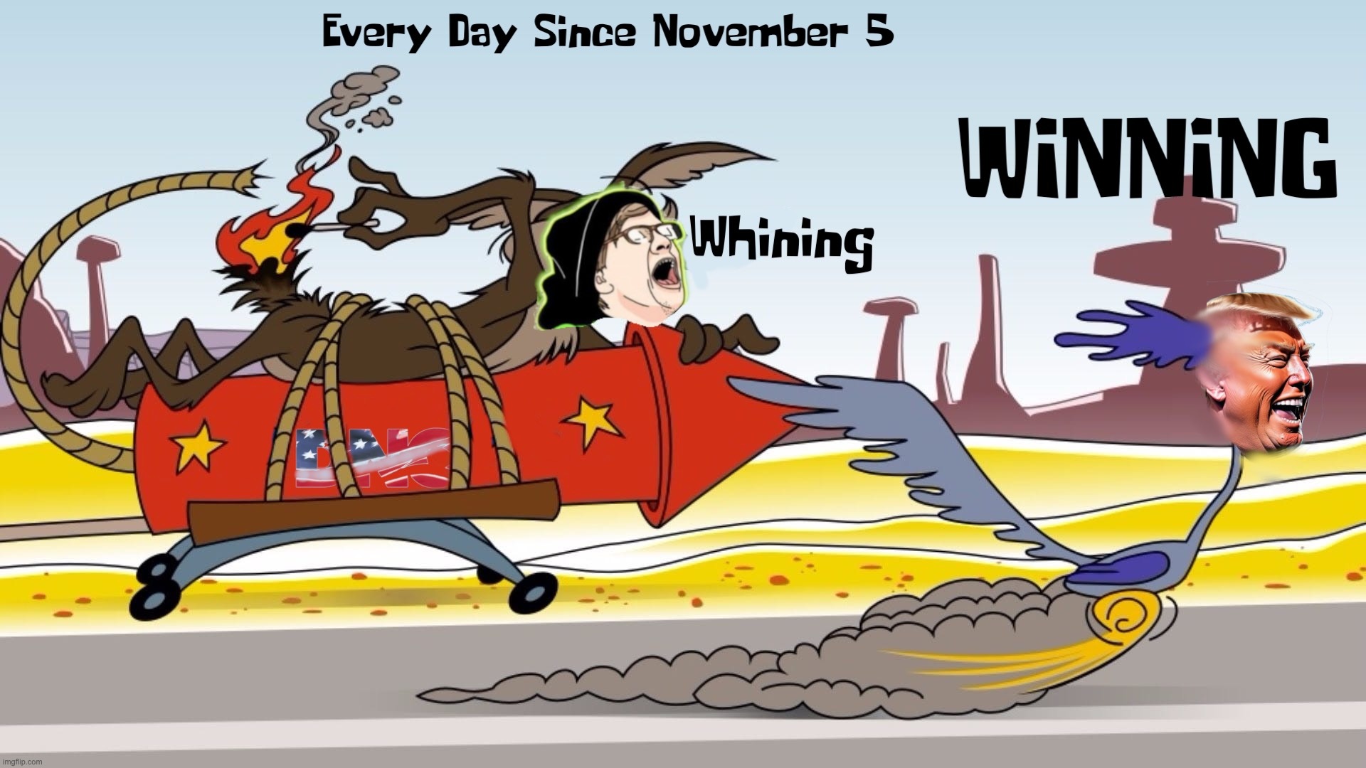 We're going to win so much... | image tagged in roadrunner | made w/ Imgflip meme maker