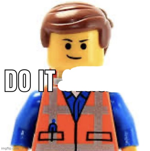 emmet do it jiggle meme | image tagged in emmet do it jiggle meme | made w/ Imgflip meme maker