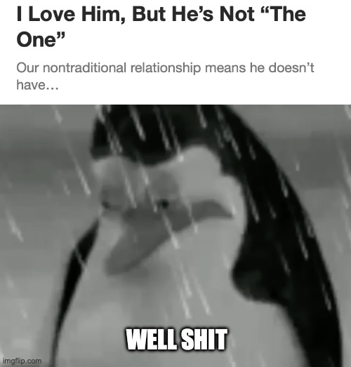 WELL SHIT | image tagged in sadge | made w/ Imgflip meme maker