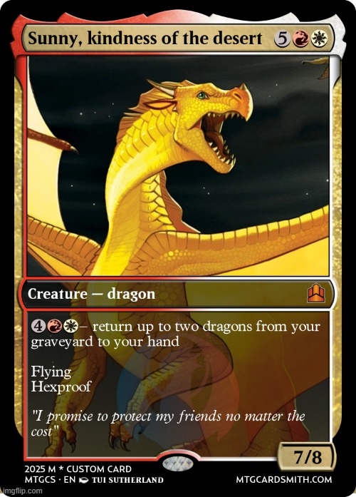 what is better than Starflight's original crush as a card? | image tagged in magic the gathering,wings of fire | made w/ Imgflip meme maker