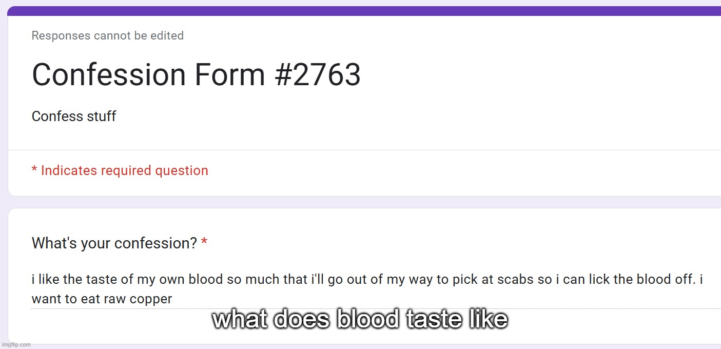 what does blood taste like | made w/ Imgflip meme maker