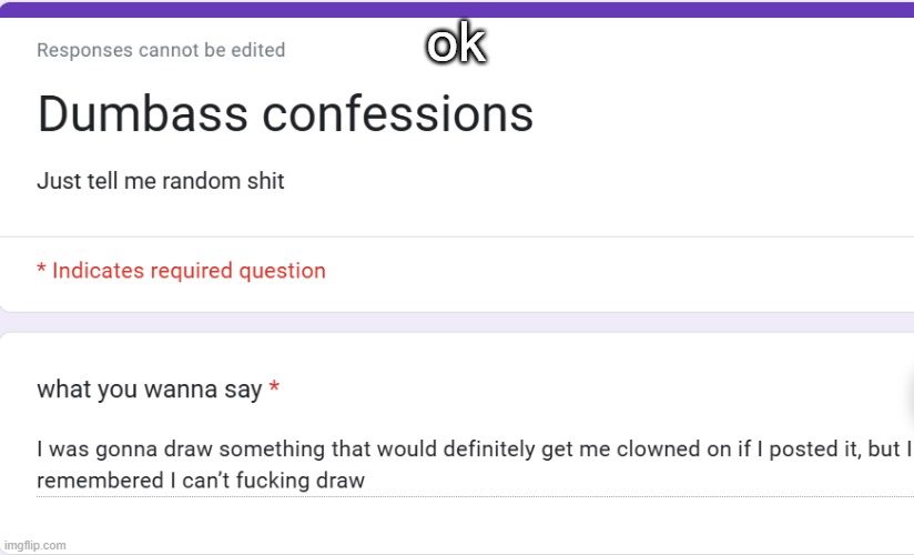 ok | made w/ Imgflip meme maker