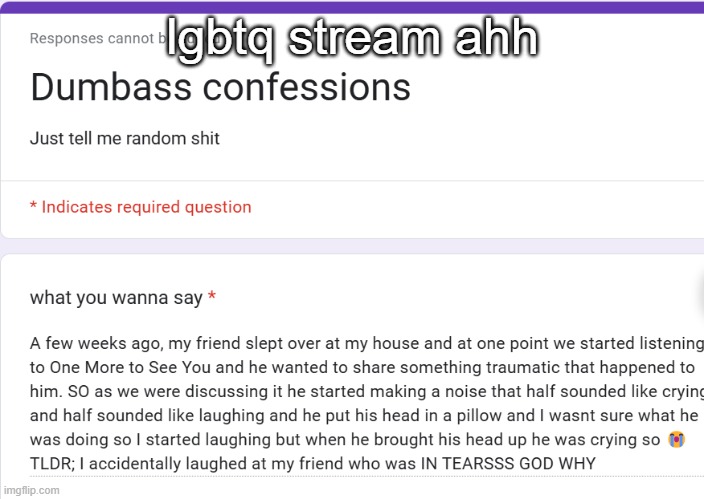 lgbtq stream ahh | made w/ Imgflip meme maker