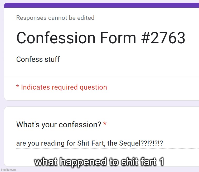 what happened to shit fart 1 | made w/ Imgflip meme maker