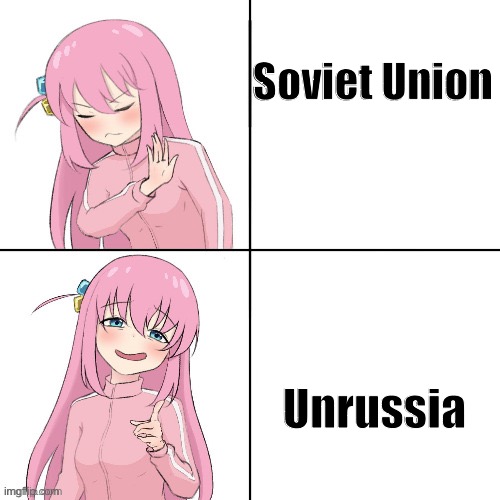 The Soviet Union is a traitor to the glorious nation of Russia | Soviet Union; Unrussia | image tagged in anime hotline bling | made w/ Imgflip meme maker