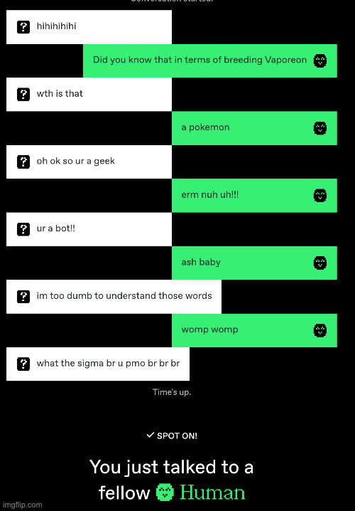 i just talked to an eight year old | made w/ Imgflip meme maker