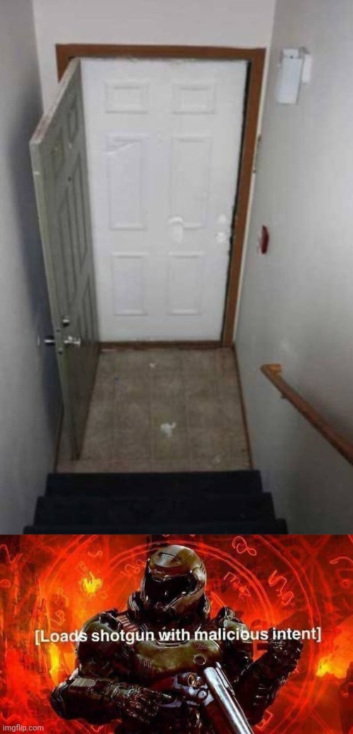 X-tra door | image tagged in loads shotgun with malicious intent,doors,door,you had one job,memes,stairs | made w/ Imgflip meme maker