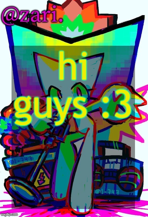 zari.'s femtanyl temp (ty mini_soda) | hi guys :3 | image tagged in zari 's femtanyl temp ty mini_soda | made w/ Imgflip meme maker