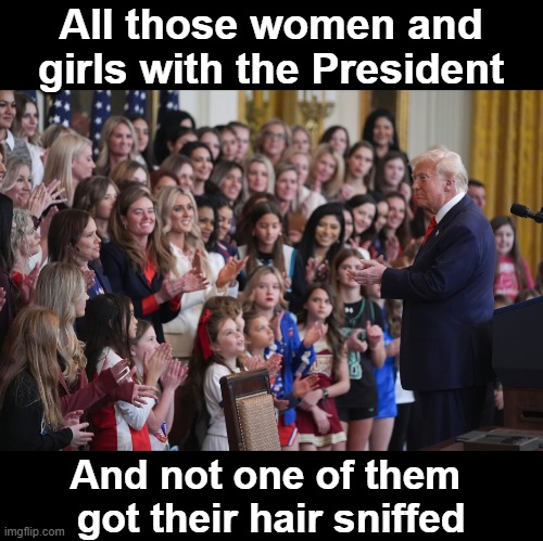 So glad Biden is Out | All those women and girls with the President; And not one of them 
got their hair sniffed | image tagged in hiar sniffer biden | made w/ Imgflip meme maker