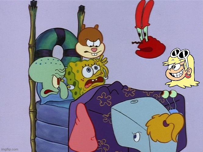 Sleepy Time (My Version) | image tagged in spongebob squarepants,squidward,patrick,mr krabs,the loud house,nickelodeon | made w/ Imgflip meme maker