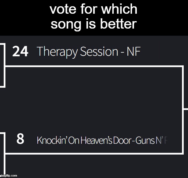 vote for which song is better | made w/ Imgflip meme maker