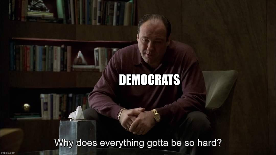 DEMOCRATS | made w/ Imgflip meme maker