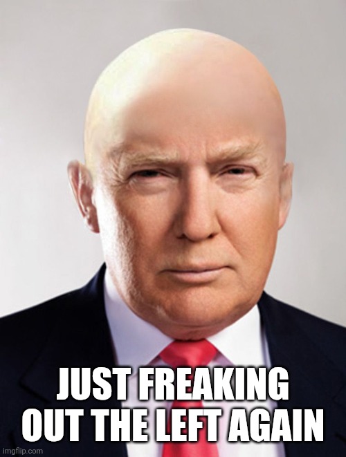 State of the Union | JUST FREAKING OUT THE LEFT AGAIN | image tagged in trump luthor,lol | made w/ Imgflip meme maker