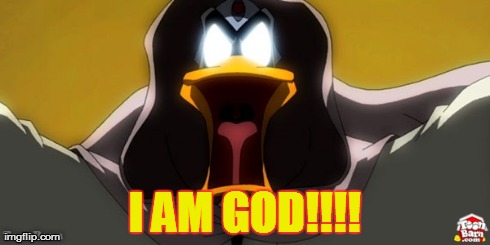 I AM GOD!!!! | made w/ Imgflip meme maker