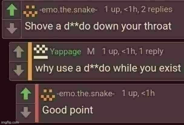 Shove a dildo down your throat | image tagged in shove a dildo down your throat | made w/ Imgflip meme maker