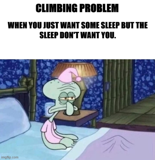 Climbing Problem Nr. 1 | image tagged in climbing,latticeclimbing,meme,memes,sport | made w/ Imgflip meme maker