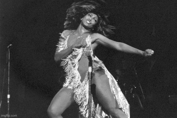 Proud Mary Tina Turner | image tagged in proud mary tina turner | made w/ Imgflip meme maker