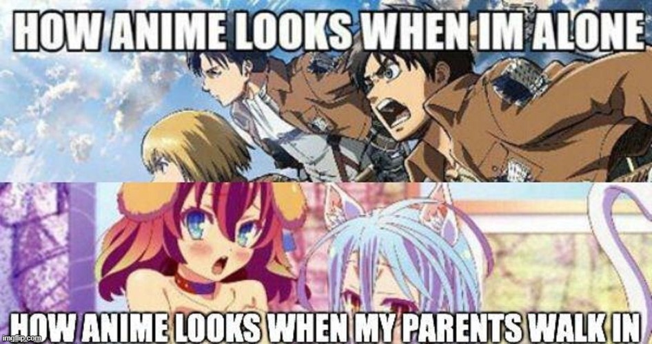 this is why i watch anime at night with headphones on when everybody is asleep | made w/ Imgflip meme maker