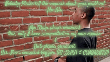 COMMENT! - Imgflip