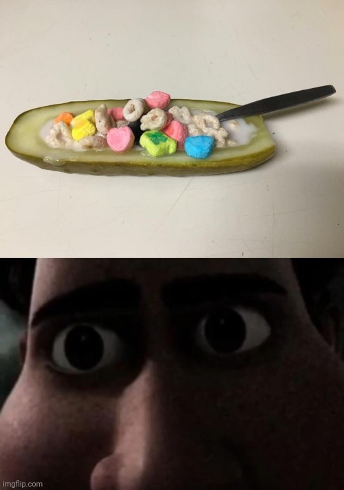 Lucky Charms pickle cereal | image tagged in titan stare,pickle,cereal,lucky charms,memes,cursed image | made w/ Imgflip meme maker