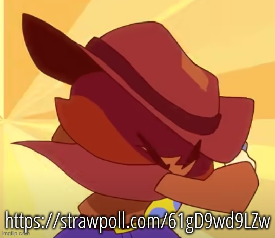 brace | https://strawpoll.com/61gD9wd9LZw | image tagged in brace | made w/ Imgflip meme maker