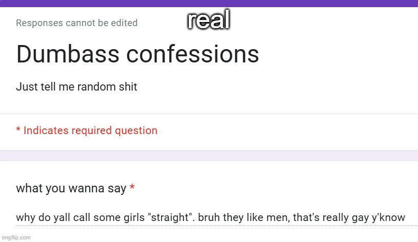 real | made w/ Imgflip meme maker