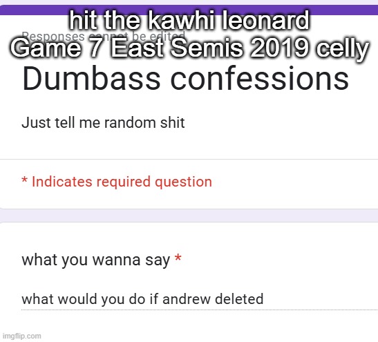 hit the kawhi leonard Game 7 East Semis 2019 celly | made w/ Imgflip meme maker