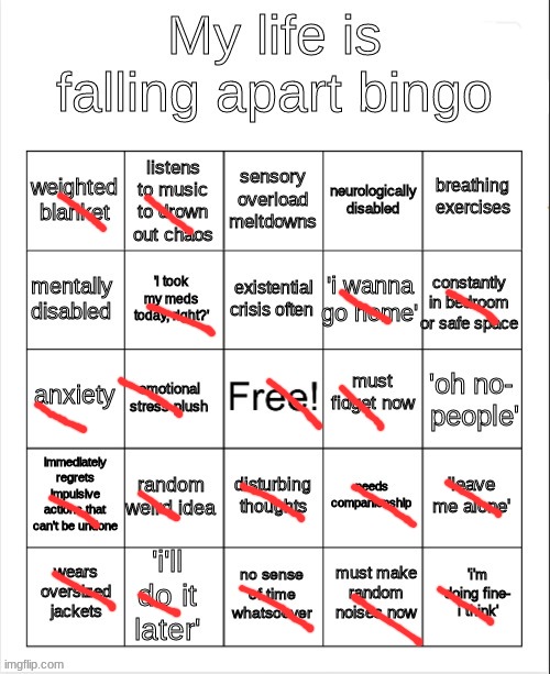 my life is falling apart bingo | image tagged in my life is falling apart bingo | made w/ Imgflip meme maker