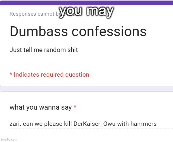 you may | made w/ Imgflip meme maker