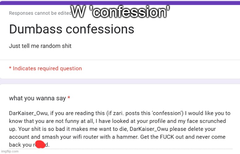 W 'confession' | made w/ Imgflip meme maker
