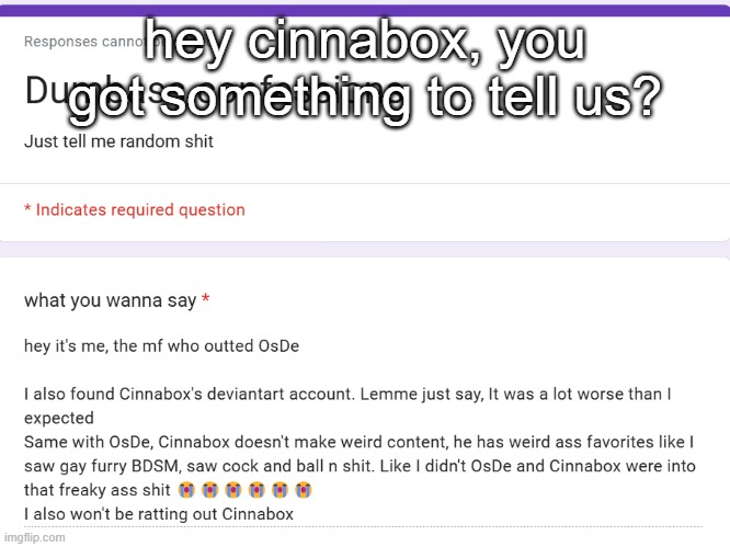 hey cinnabox, you got something to tell us? | made w/ Imgflip meme maker