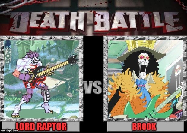 death battle | LORD RAPTOR; BROOK | image tagged in death battle | made w/ Imgflip meme maker