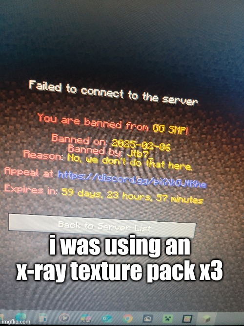 i was using an x-ray texture pack x3 | made w/ Imgflip meme maker