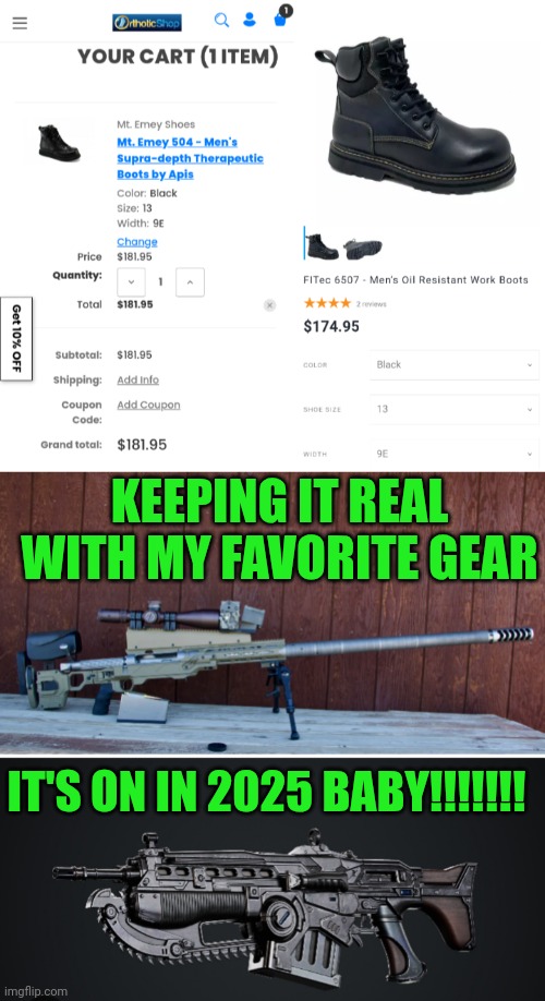 Funny | KEEPING IT REAL WITH MY FAVORITE GEAR; IT'S ON IN 2025 BABY!!!!!!! | image tagged in funny,metal gear,boots,guns,fashion,favorite | made w/ Imgflip meme maker