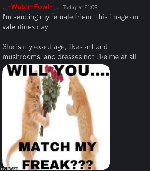 There is a chance that she is also the freakster of her friend group | made w/ Imgflip meme maker