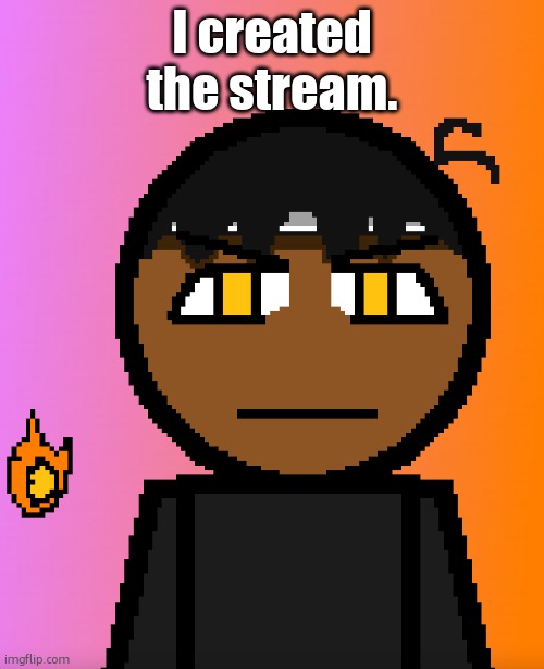 Carl Chill | I created the stream. | image tagged in carl chill | made w/ Imgflip meme maker