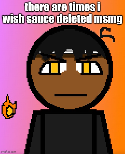 Carl Chill | there are times i wish sauce deleted msmg | image tagged in carl chill | made w/ Imgflip meme maker