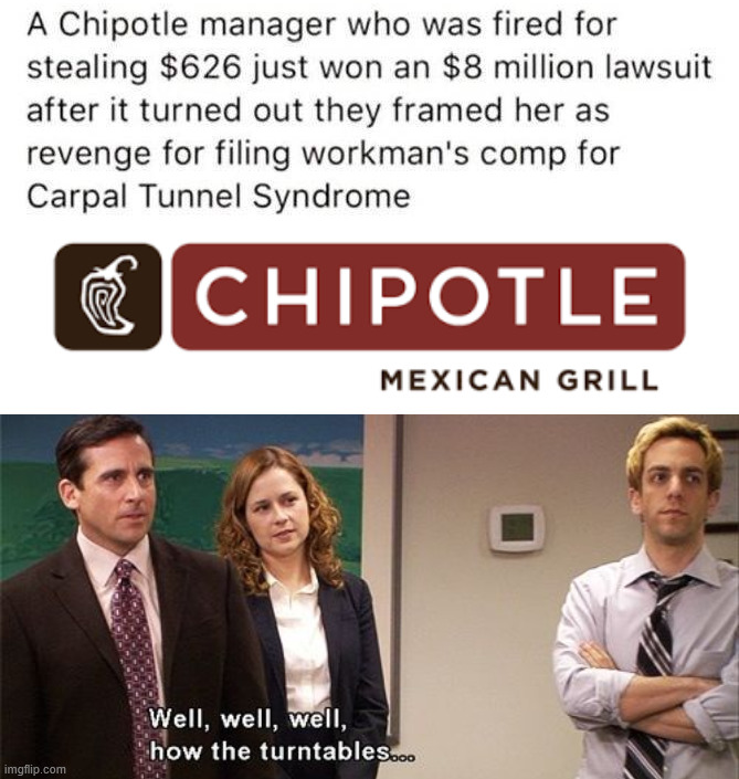 Now that backfired on them | image tagged in chipotle,how the turntables | made w/ Imgflip meme maker