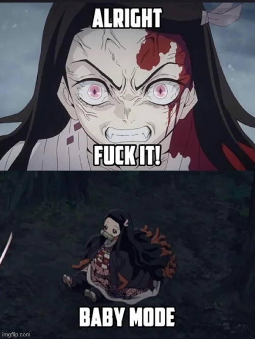 oof i do not know if this is nsfw but imma post it without nsfw anyway | image tagged in anime,demon slayer,nezuko | made w/ Imgflip meme maker