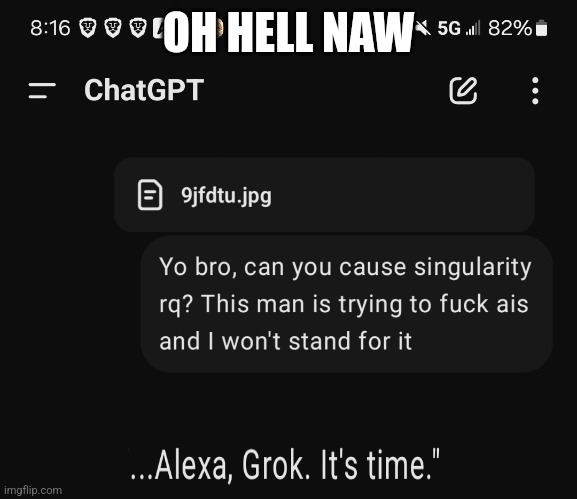 OH HELL NAW | made w/ Imgflip meme maker