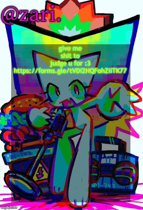 zari.'s femtanyl temp (ty mini_soda) | give me shit to judge u for :3
https://forms.gle/tVDi2HQFohZiiTK77 | image tagged in zari 's femtanyl temp ty mini_soda | made w/ Imgflip meme maker