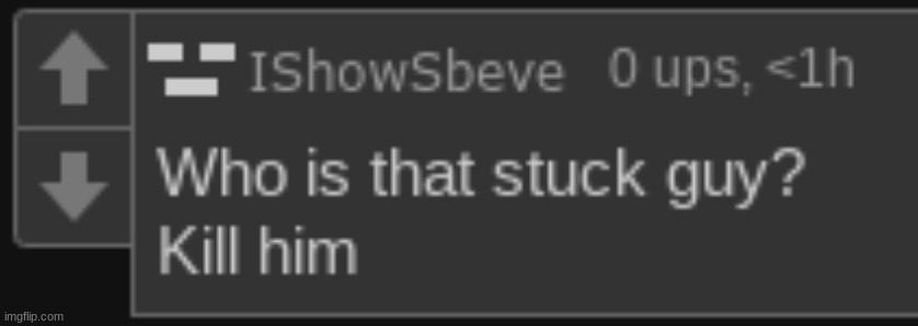 stuck guy | made w/ Imgflip meme maker