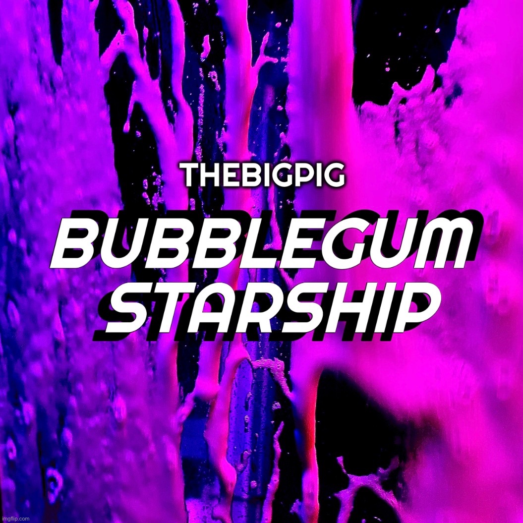 My new song Bubblegum Starship comes out on Spotify and YouTube on February 9th! | made w/ Imgflip meme maker